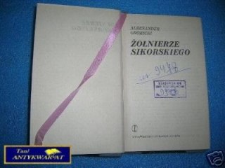 ŻOŁNIERZ SIKORSKIEGO - A. Grobicki