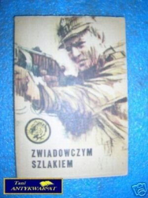 ZWIADOWCZYM SZLAKIEM 16 81 - E.Walczuk