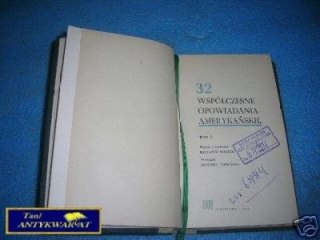 32 WSPÓŁCZESNE OPOWIADANIA AMERYKAŃSKIE