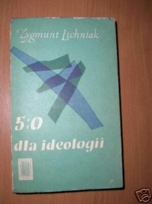 5:0 DLA IDEOLOGII