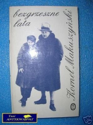 BEZGRZESZNE LATA - K.Makuszyński