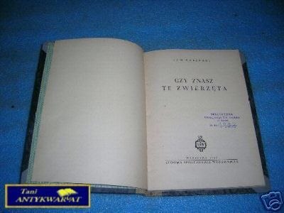 CZY ZNASZ TE ZWIERZĘTA - J.Żabiński