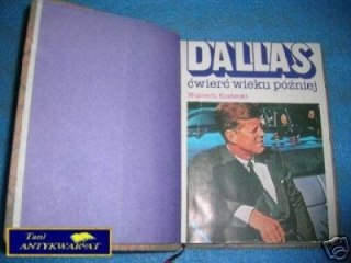 DALLAS ŚWIEĆ WIEKU PÓŹNIEJ - W.Kostecki