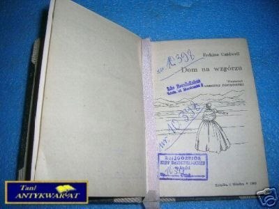DOM NA WZGÓRZU - E.Caldwell
