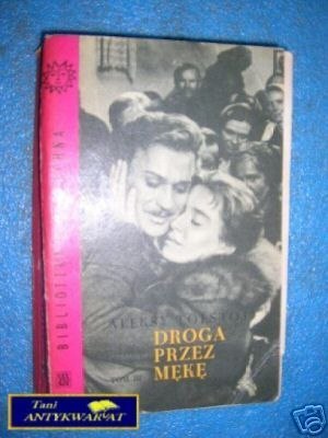 DROGA PRZEZ MĘKĘ TOM III - A.Tołstoj