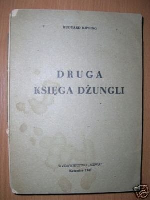 DRUGA KSIĘGA DŻUNGLI - R.Kipling