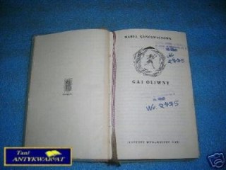 GAJ OLIWNY - M.Kuncewiczowa
