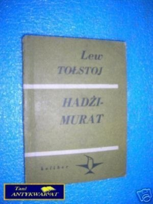 HADŻI-MURAT - L.Tołstoj