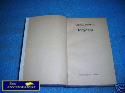 INCYDENT - M.Ciapało