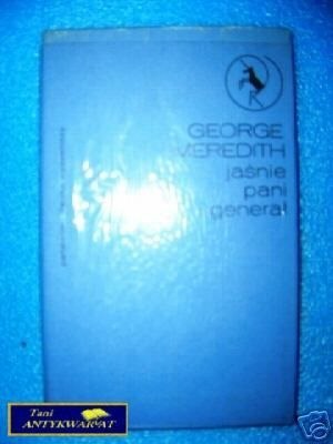 JAŚNIE PANI I GENERAŁ - G. Meredith