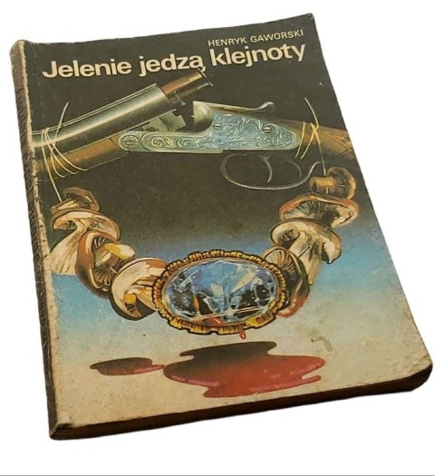 JELENIE JEDZĄ KLEJNOTY - H.Gaworski