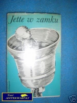 JETTE W ZAMKU - dziesięć opowiadań pisarzy NRD