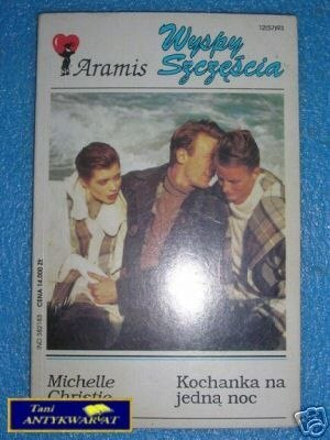 KOCHANKA NA JEDNĄ NOC KOCHANKA NA JEDNĄ NOC