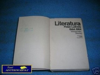 LITERATURA POLSKI LUDOWEJ 1944-1964 - W.Maciąg
