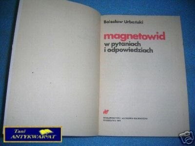 MAGNETOWID W PYTANIACH I ODPOWIEDZIACH - B.Urbańs