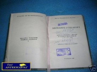 MISTRZOWIE I CZELADNICY - B.Orzelska-Konarska