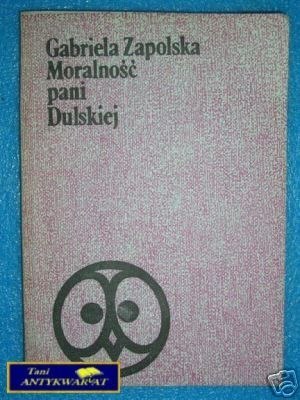 MORALNOŚĆ PANI DULSKIEJ