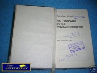 NA TROPACH ŻYCIA POZAZIEMSKIEGO - Z. Ilczuk