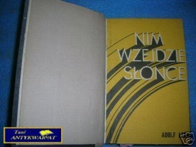 NIM WZEJDZIE SŁOŃCE - A.Lekki