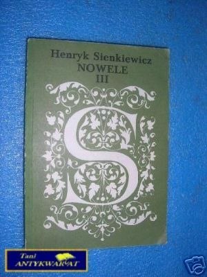 NOWELE TOM3- H. Sienkiewicz