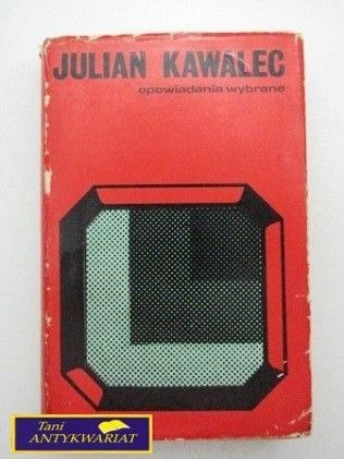 OPOWIADANIA WYBRANE - Julian Kawalec