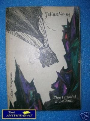 PIĘĆ TYGODNI W BALONIE - J.Verne