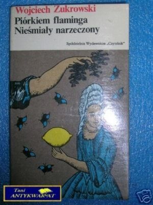 PIÓRKIEM FLAMINGA NIEŚMIAŁY NARZECZONY
