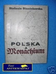 POLSKA A MONACHIUM - S.Stanisławska