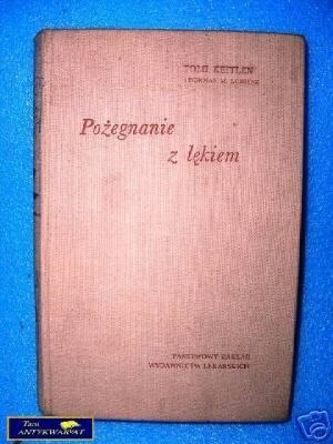 POŻEGNANIE Z LĘKIEM - T. Kettlen