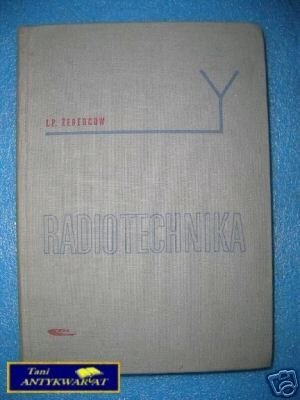 RADIOTECHNIKA - I.P.Żerebcow