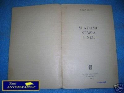 ŚLADAMI STASIA I NEL - M.Brandys
