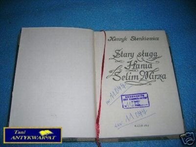 STARY SŁUGA, HANIA, SELIM MIRZA - H. Sienkiewicz