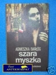 SZARA MYSZKA - A. Barłóg