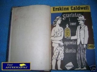 SZARLATAN I INNE OPOWIADANIA - E.Caldwell
