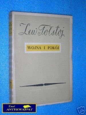 WOJNA I POKÓJ TOM IV - L.Tołstoj