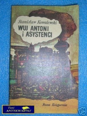 WUJ ANTONI I ASYSTENCI