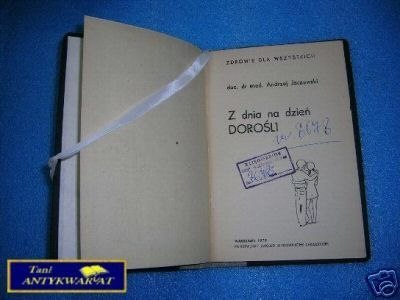 Z DNIA NA DZIEŃ DOROŚLI - A. Jaczewski