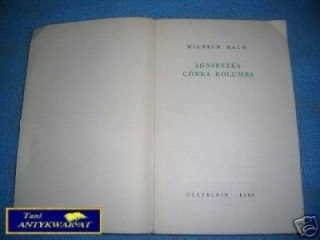 AGNIESZKA CÓRKA KOLUMBA - W. Mach