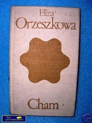 CHAM - E. Orzeszkowa