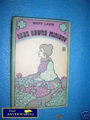 CZAS DAWNO MINIONY - M.Lavin