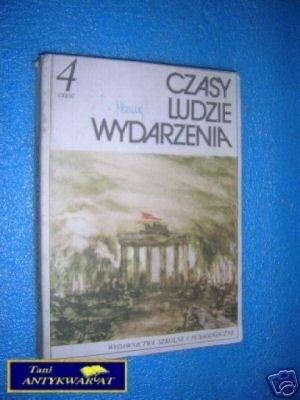 CZASY LUDZIE WYDARZENIA CZĘŚĆ IV - J.Adamski