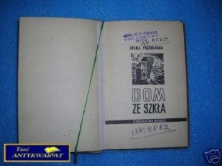 DOM ZE SZKŁA - I. Przewłocka