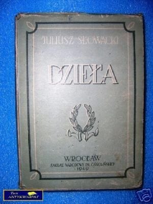 DZIEŁA - J. Słowacki 1949 r.