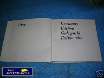 DZIKIE WINO - K.I.Gałczyński