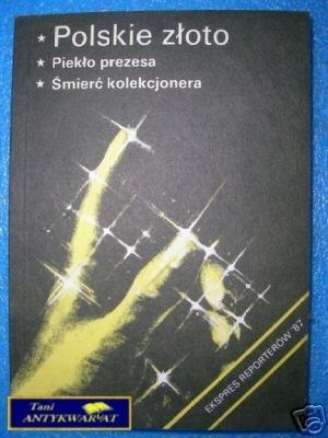 EKSPRES REPORTERÓW'87 POLSKIE ZŁOTO ITD.