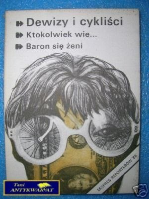 EKSPRES REPORTERÓW'88 DEWIZY I CYKLIŚCI ITD.