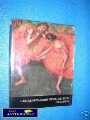 GEMALDEGALERIE NEUE MEISTER DRESDEN