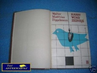 HARRY WIND ZEZNAJE - W.M.Diggelmann