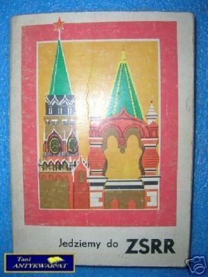 JEDZIEMY DO ZSRR - Ś.Spalle