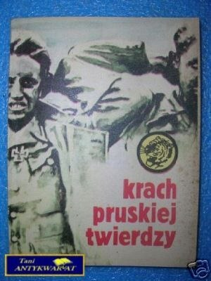 KRACH PRUSKIEJ TWIERDZY - B.Kaznawski